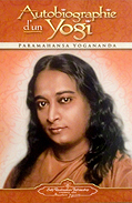 Autobiographie d'un yogi de Paramahamsa Yogananda