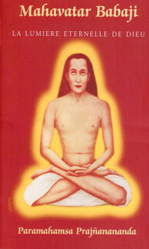 Couverture du livre Mahavatar Babaji: La Lumière Éternelle de DIEU