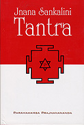 Couverture du livre de Paramahamsa Prajnananada Jnana sankalini Tantra